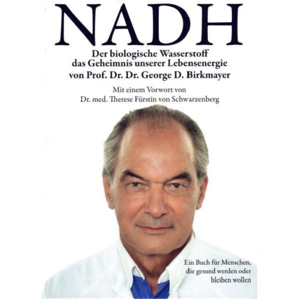 Prof. Birkmayer NADH - Der biologische Wasserstoff